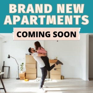 Brand New Apartments Coming Soon